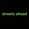 Streets Ahead